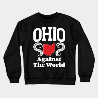 Ohio Against The World Crewneck Sweatshirt
